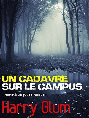 cover image of Un Cadavre sur le Campus